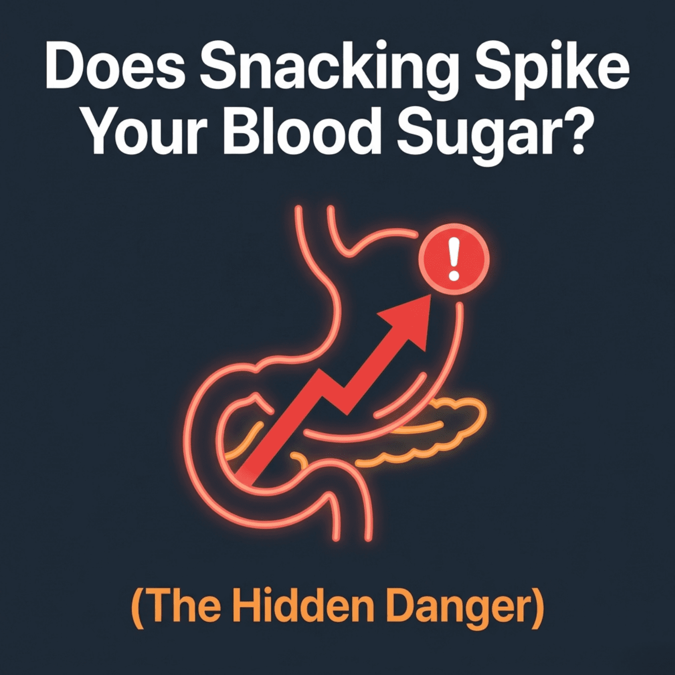 Snacking increases blood sugar and insulin levels highlighting hidden metabolic danger