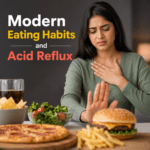 modern eating habits and acid reflux