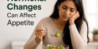 why hormonal changes can affect appetite