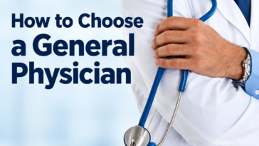 How to Choose a General Physician
